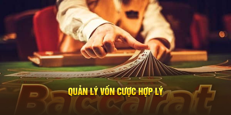 Quản lý vốn cược hợp lý